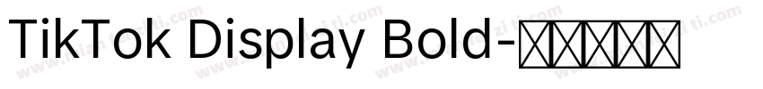TikTok Display Bold字体转换